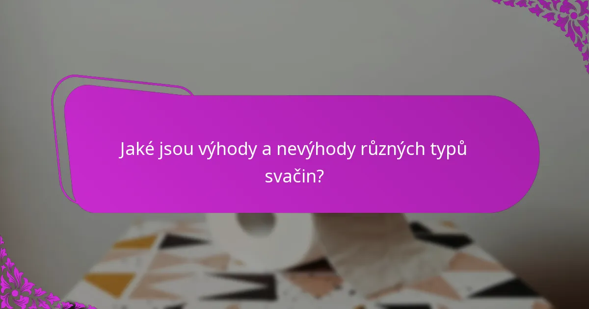 Jaké jsou výhody a nevýhody různých typů svačin?